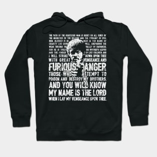 Ezekiel 25:17 - Jules Winnfield Hoodie